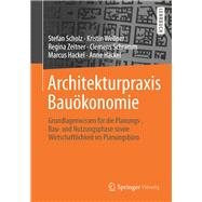 Architekturpraxis Bauökonomie