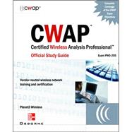 CWAP Certified Wireless Analysis Professional Official Study Guide (Exam PW0-205)