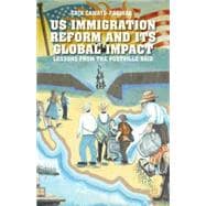 US Immigration Reform and Its Global Impact Lessons from the Postville Raid