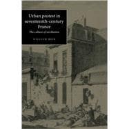 Urban Protest in Seventeenth-Century France: The Culture of Retribution