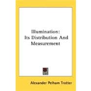 Illumination : Its Distribution and Measurement