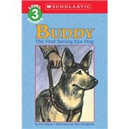 Buddy, the First Seeing Eye Dog (Hello Reader, Level 3)