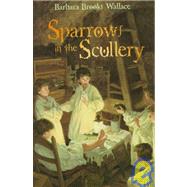 Sparrows in the Scullery
