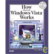 How Microsoft Windows Vista Works
