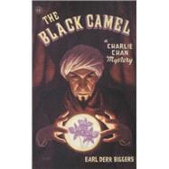 The Black Camel A Charlie Chan Mystery