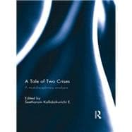 A Tale of Two Crises: A Multidisciplinary Analysis