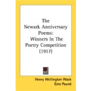 Newark Anniversary Poems : Winners in the Poetry Competition (1917)