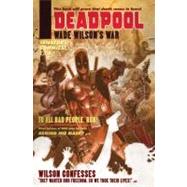 Deadpool : Wade Wilson's War