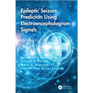 Epileptic Seizure Prediction Using Electroencephalogram Signals