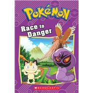 Race to Danger (Pokémon Classic Chapter Book #5)