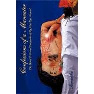 Confessions of a Maneater : The Heart and Sexual Conquests of My Alter Ego, Samuel