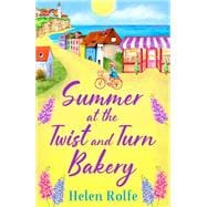 Summer at the Twist and Turn Bakery