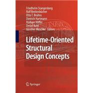 Lifetime-oriented Structural Design Concepts