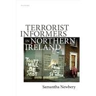 Terrorist Informers in Northern Ireland