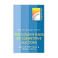 The Golden Rules of Competitive Auctions