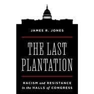 The Last Plantation