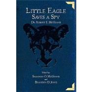 Little Eagle Saves a Spy