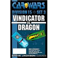 Car Wars Division 15 Set 3: Vindicator Vs. Dragon