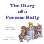 The Diary of a Former Bully