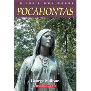 In Their Own Words: Pocahontas Pocahontas