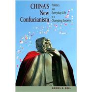 China's New Confucianism