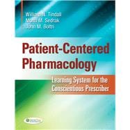 Patient-Centered Pharmacology Learning System for the Conscientious Prescriber