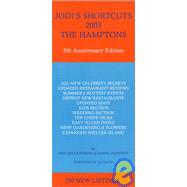 Jodi's Shortcuts 2003 - The Hamptons
