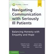 Navigating Communication with Seriously Ill Patients