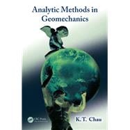 Analytic Methods in Geomechanics