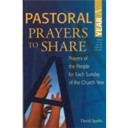 Pastoral Prayers to Share