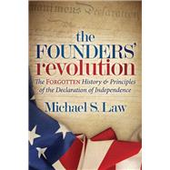 The Founders’ Revolution