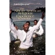 The African American Religious Experience in America