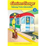 Curious George Subway Train Adventure