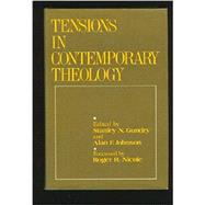 Tensions in Contemporary Theology