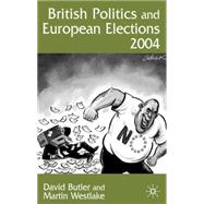 British Politics and European Election 2004