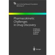 Pharmacokinetic Challenges in Drug Discovery