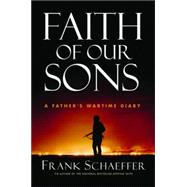 Faith Of Our Sons