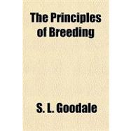 The Principles of Breeding