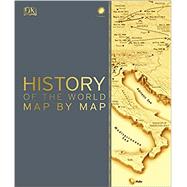Smithsonian History of the World Map by Map