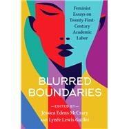 Blurred Boundaries