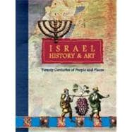 Israel 2000 Years: A History of People and Places