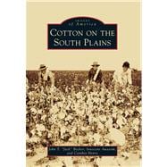 Cotton on the South Plains