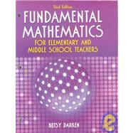 FUNDAMENTAL MATHEMATICS FOR ELEMENTARY AND MIDDLE SCHOOL TEACHERS