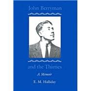 John Berryman and the Thirties