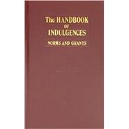 The Handbook of Indulgences,9780899425856