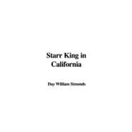 Starr King In California