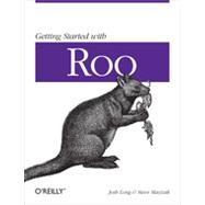 Getting Started with Roo, 1st Edition