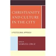 Christianity and Culture in the City A Postcolonial Approach