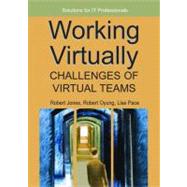Working Virtually: Challenges Of Virtual Teams