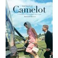 Portrait of Camelot A Thousand Days in the Kennedy White House